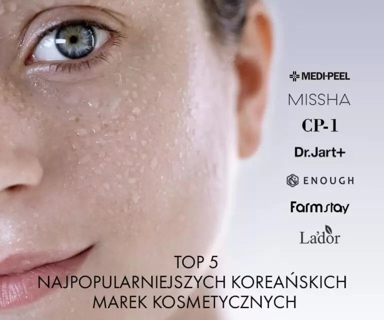 TOP 5 najpopularniejszych koreańskich marek kosmetycznych