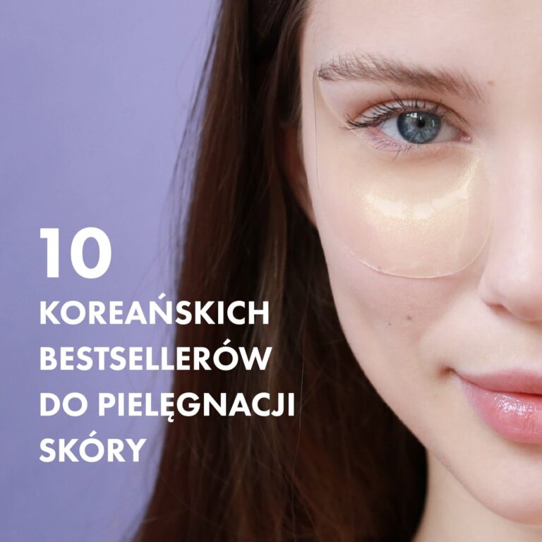 10 najlepszуch koreańskich bestsellerów do pielęgnacji skórу zimą i wiosną